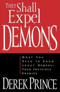 Derek Prince - They Shall Expel Demons